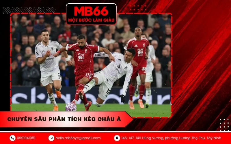 Chuyên sâu phân tích kèo châu Á